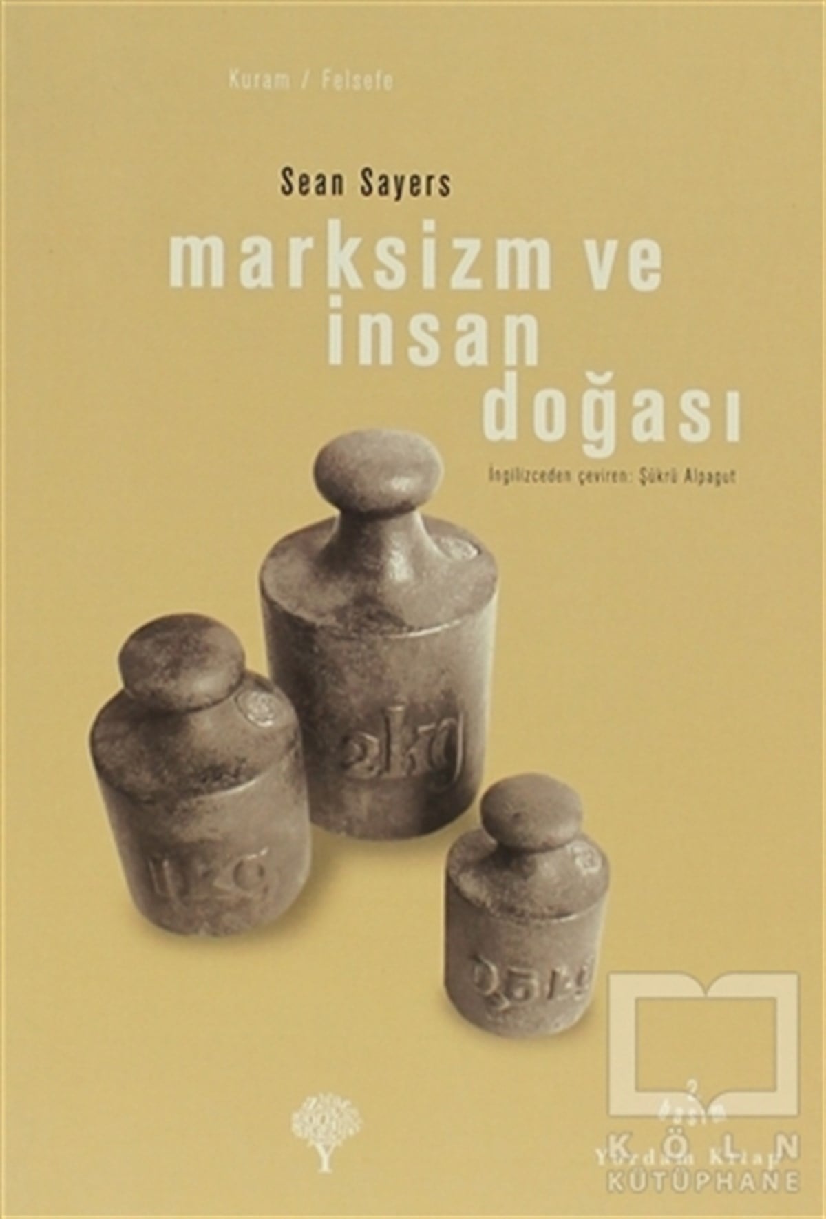 Sean SayersSiyaset FelsefesiMarksizm ve İnsan Doğası