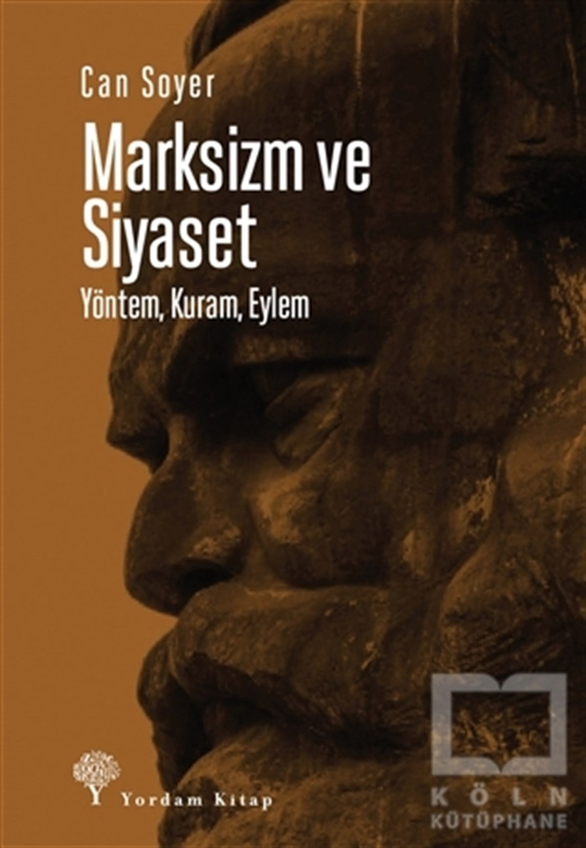 Can SoyerAraştırma & İnceleme ve Referans KitaplarıMarksizm ve Siyaset