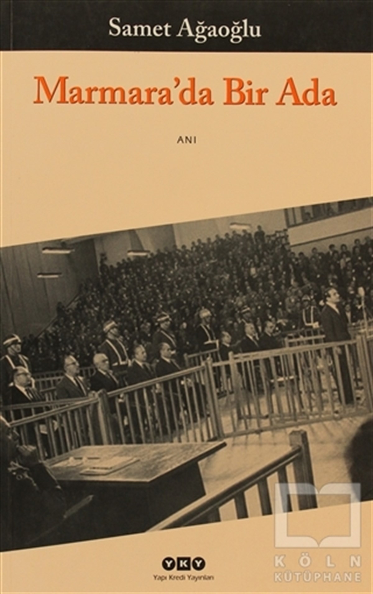 Samet AğaoğluAnı & Mektup & Günlük KitaplarıMarmara’da Bir Ada