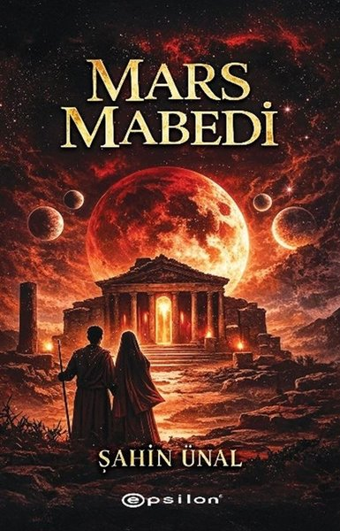 Şahin ÜnalPolisiye Romanlar & Cinayet RomanlarıMars Mabedi