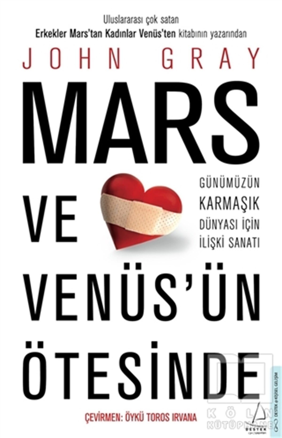 John GrayKişisel Gelişim KitaplarıMars ve Venüs’ün Ötesinde
