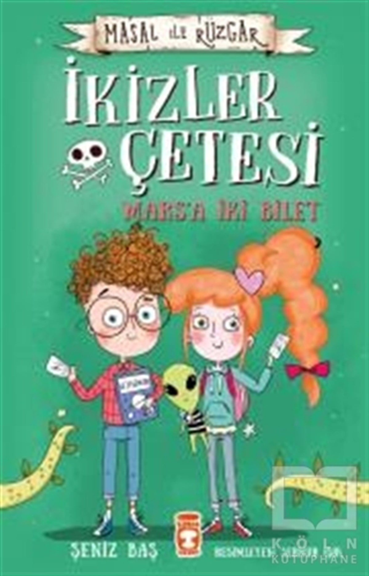 Şeniz BaşRoman-ÖyküMarsa İki Bilet - İkizler Çetesi