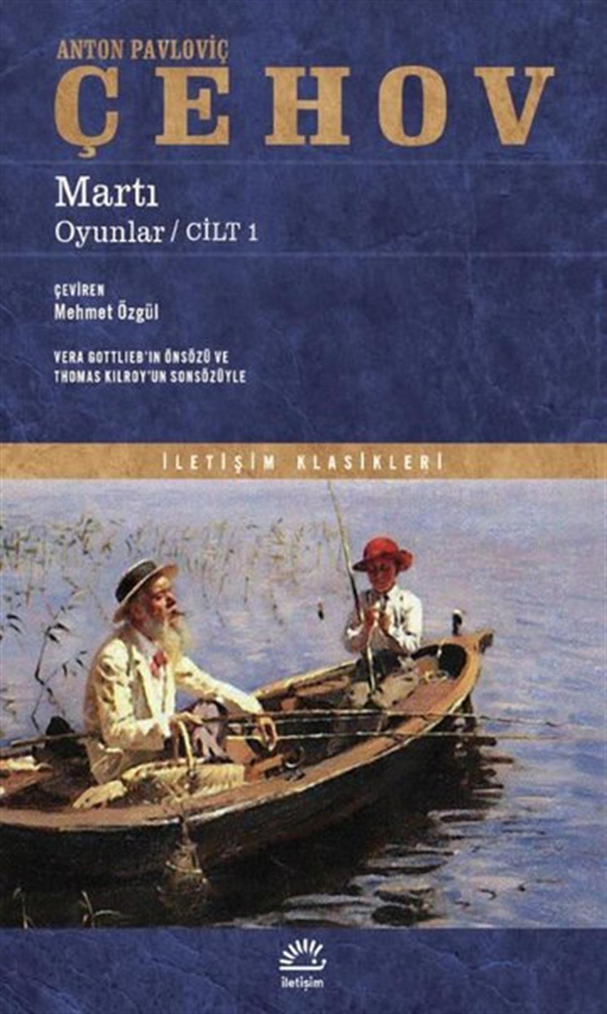 Anton Pavloviç ÇehovDünya OyunlarıMartı - Oyunlar- C ilt 1
