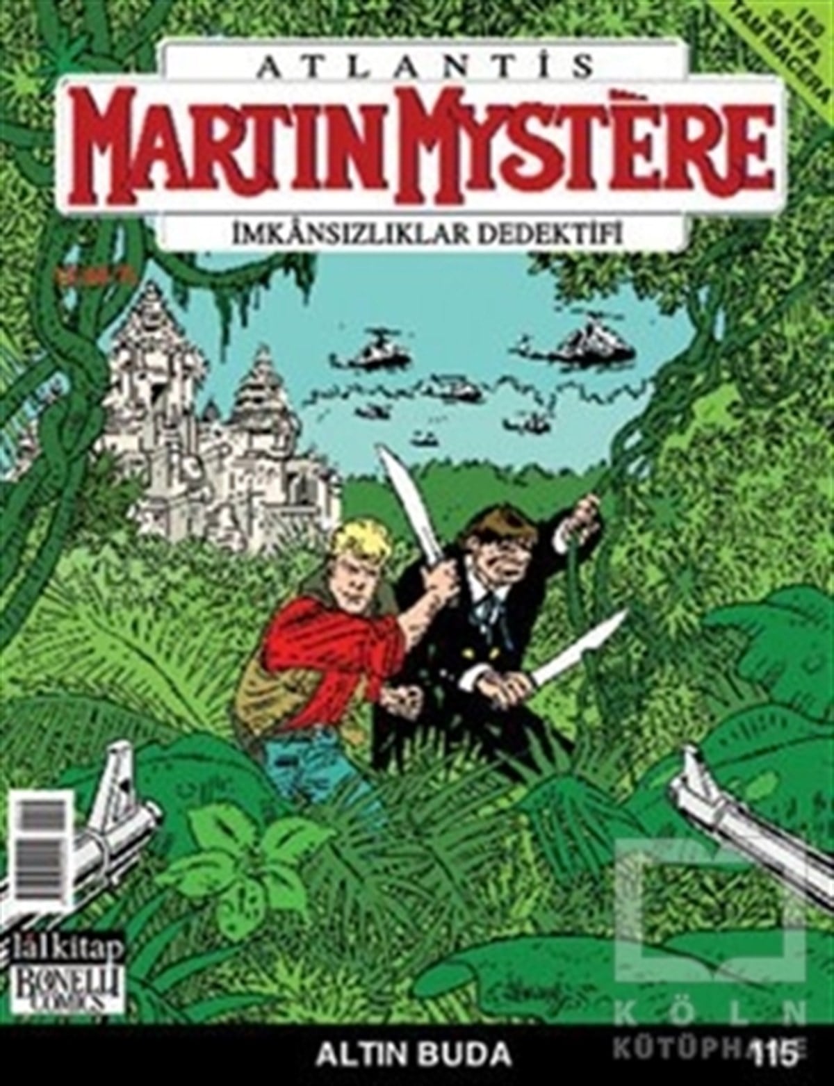 La NeveDiğerMartin Mystere İmkansızlar Dedektifi Sayı: 115 Altın Buda