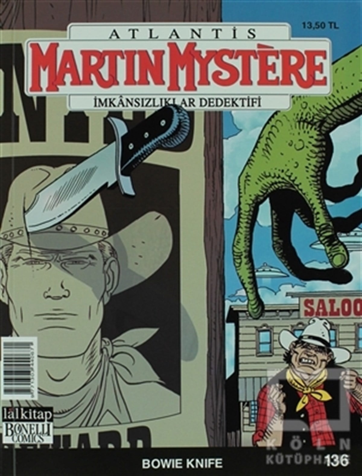 Alfredo CastelliDiğerMartin Mystere İmkansızlıklar Dedektifi Sayı: 136 Bowie Knife