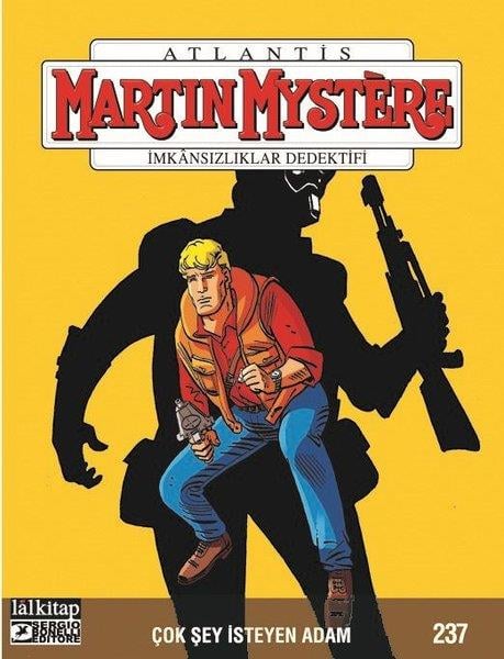 Alex DanteÇizgi RomanlarMartin Mystere Sayı 237 - Çok Şey İsteyen Adam