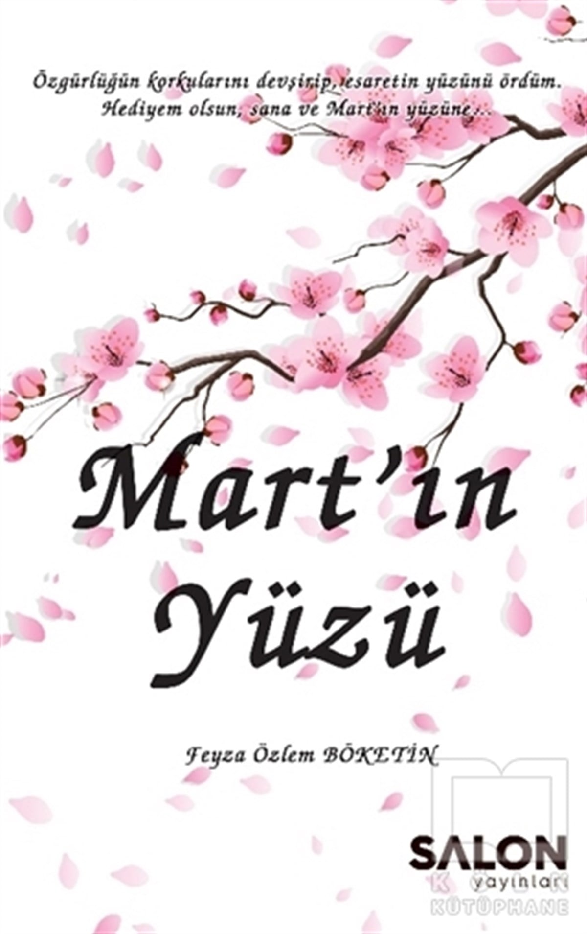 Feyza Özlem BöketinRomanMart'ın Yüzü