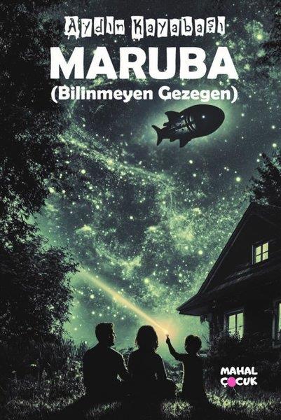 Aydın KayabaşıBilimkurgu KitaplarıMaruba (Bilinmeyen Gezegen)