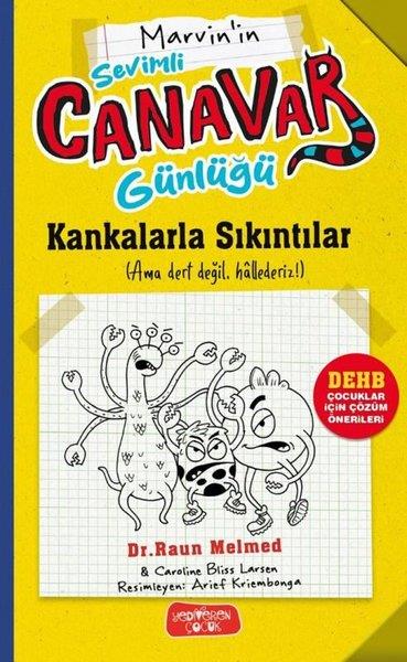 Raun MelmedÇocuk Gençlik RomanlarıMarvin'in Sevimli Canavar Günlüğü - Kankalarla Sıkıntılar