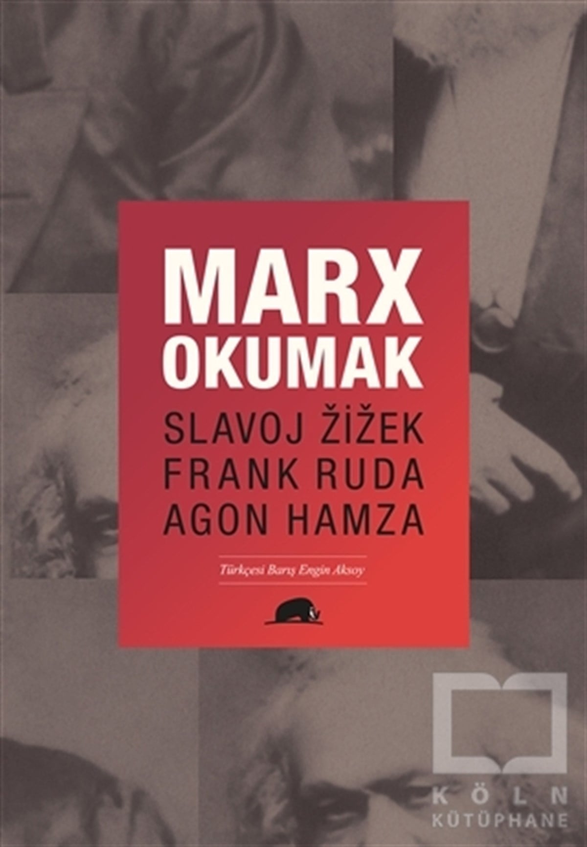 Slavoj ZizekGenel Felsefe KitaplarıMarx Okumak