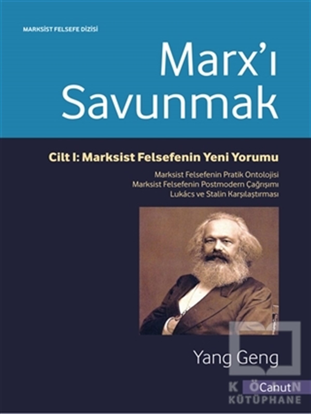 Yang GengAraştıma-İnceleme-ReferansMarx’ı Savunmak