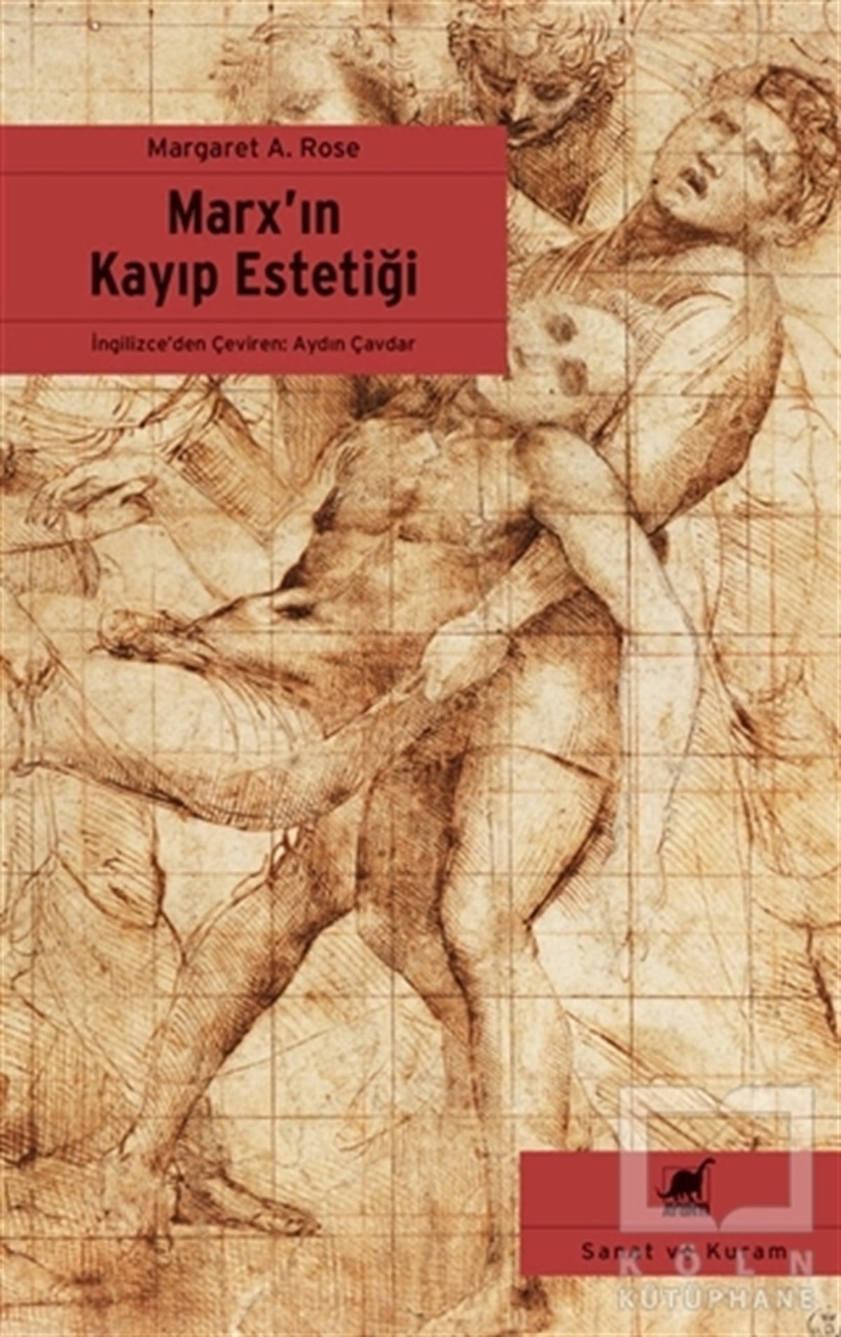 Margaret A. RoseKuramMarx’ın Kayıp Estetiği