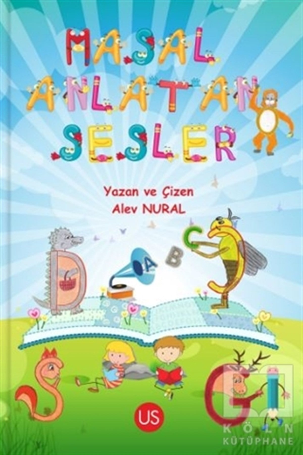 Alev NuralÇocuk Masal KitaplarıMasal Anlatan Sesler