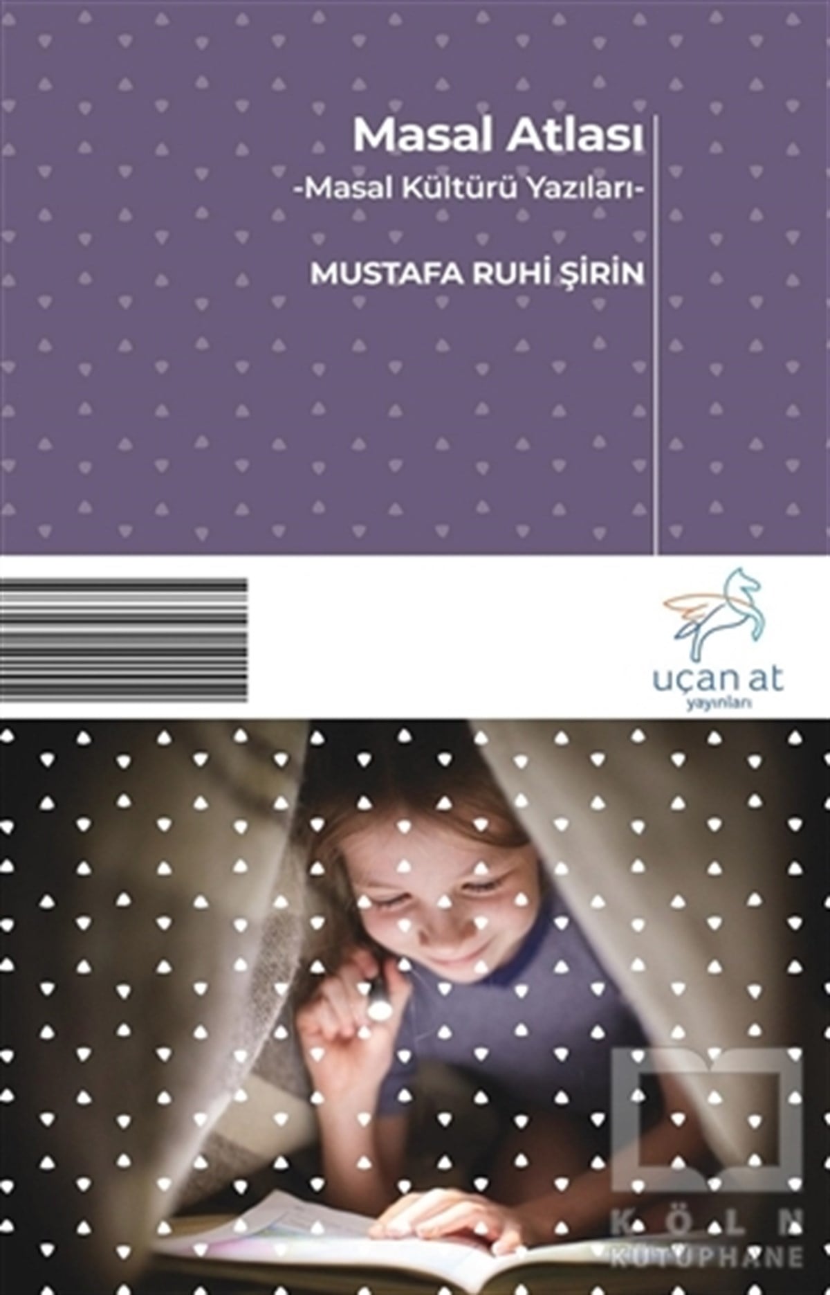 Mustafa Ruhi ŞirinMasallarMasal Atlası