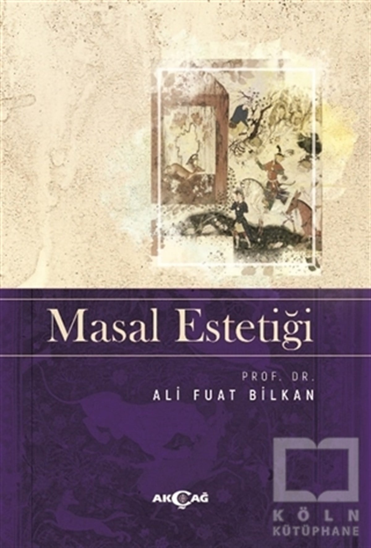 Ali Fuat BilkanDivan Edebiyatı KitaplarıMasal Estetiği