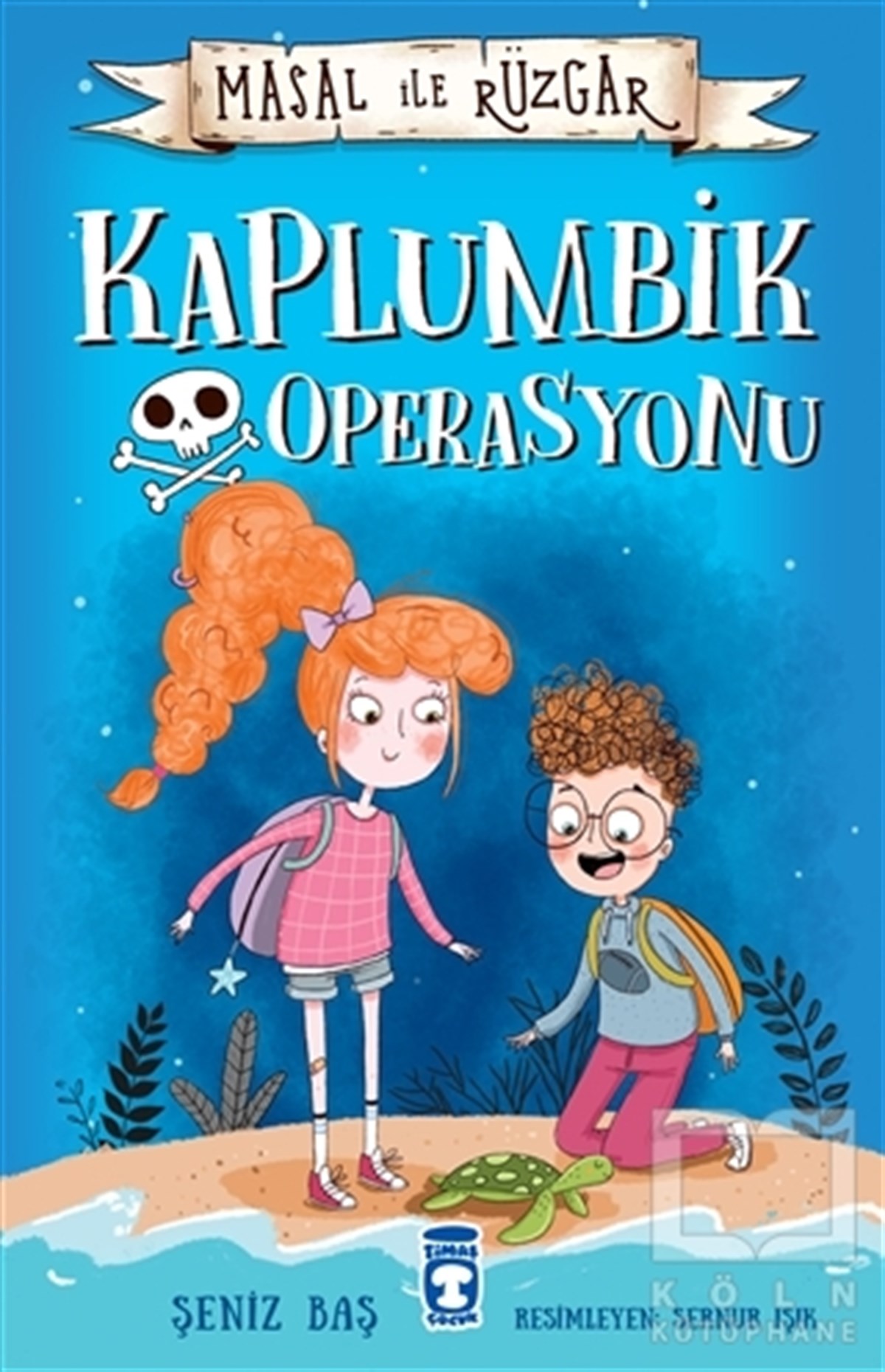 Şeniz BaşHikayelerMasal ile Rüzgar - Kaplumbik Operasyonu