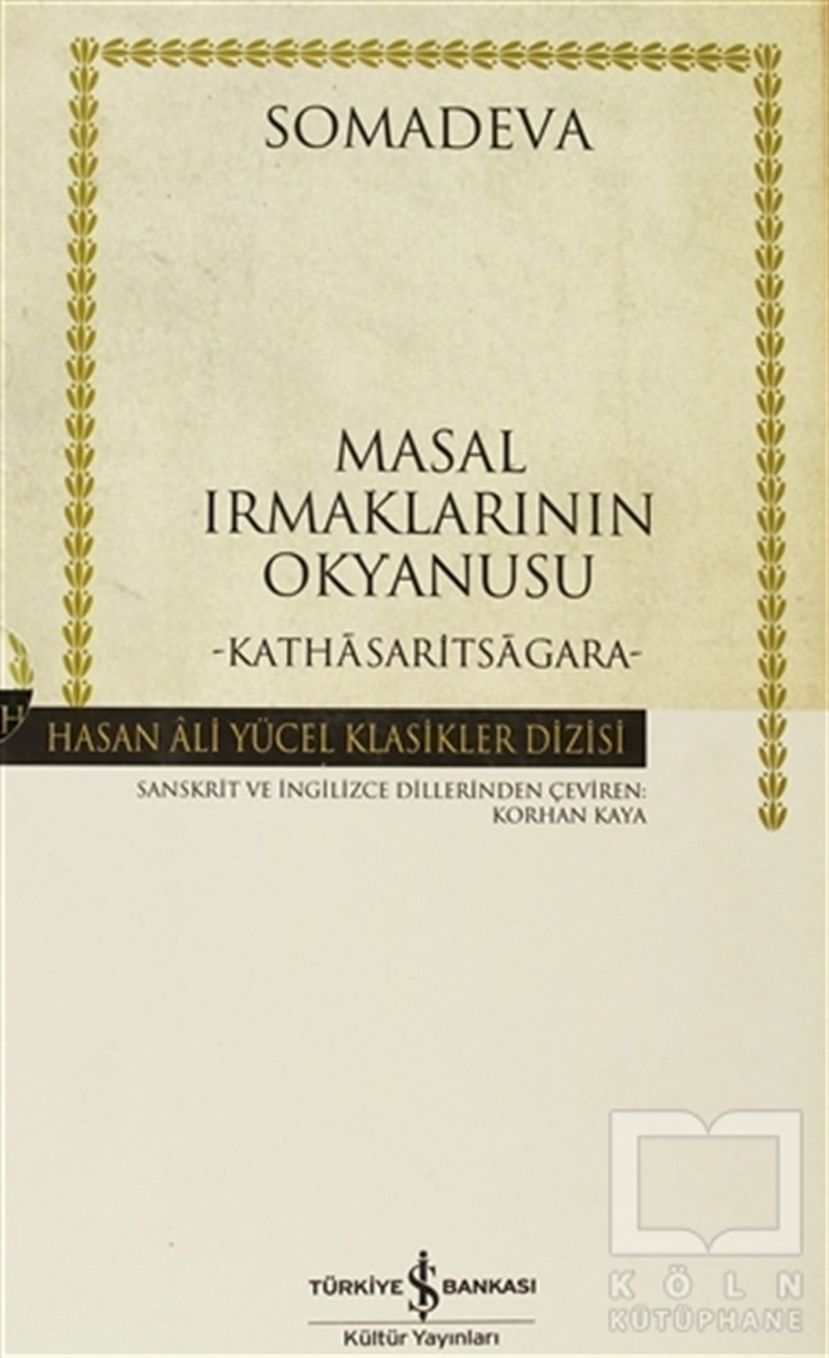 SomadevaTürkçe RomanlarMasal Irmaklarının Okyanusu (2 Cilt Takım)