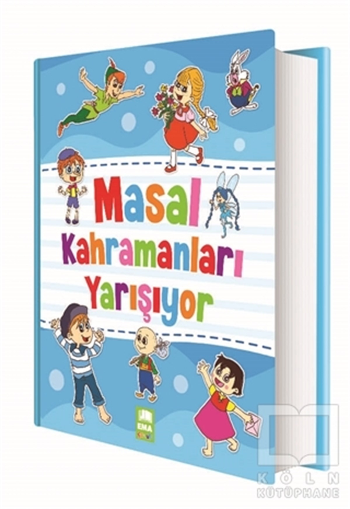 Fatma IşıkÇocuk Masal KitaplarıMasal Kahramanları Yarışıyor