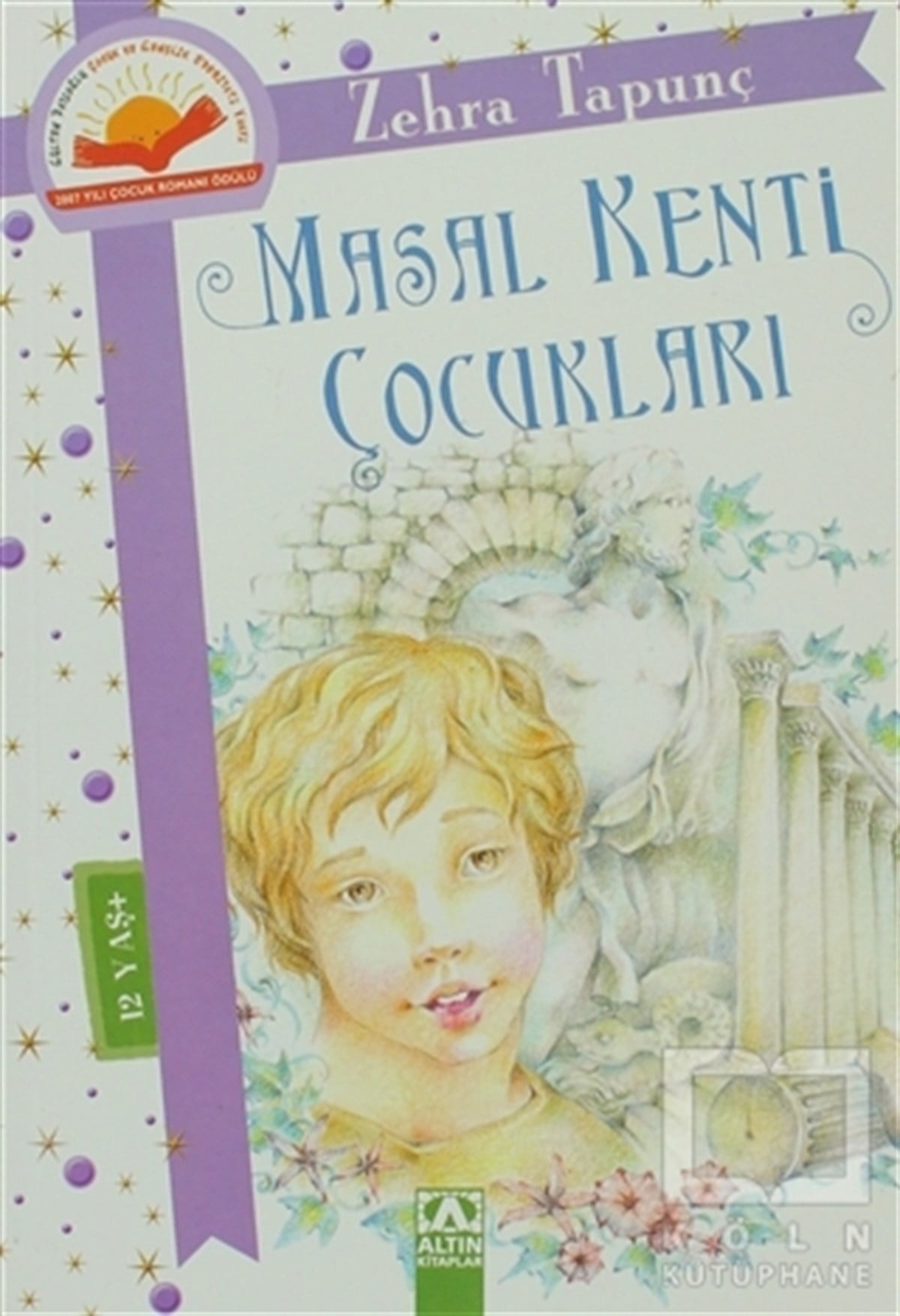 Zehra TapunçMasallarMasal Kenti Çocukları