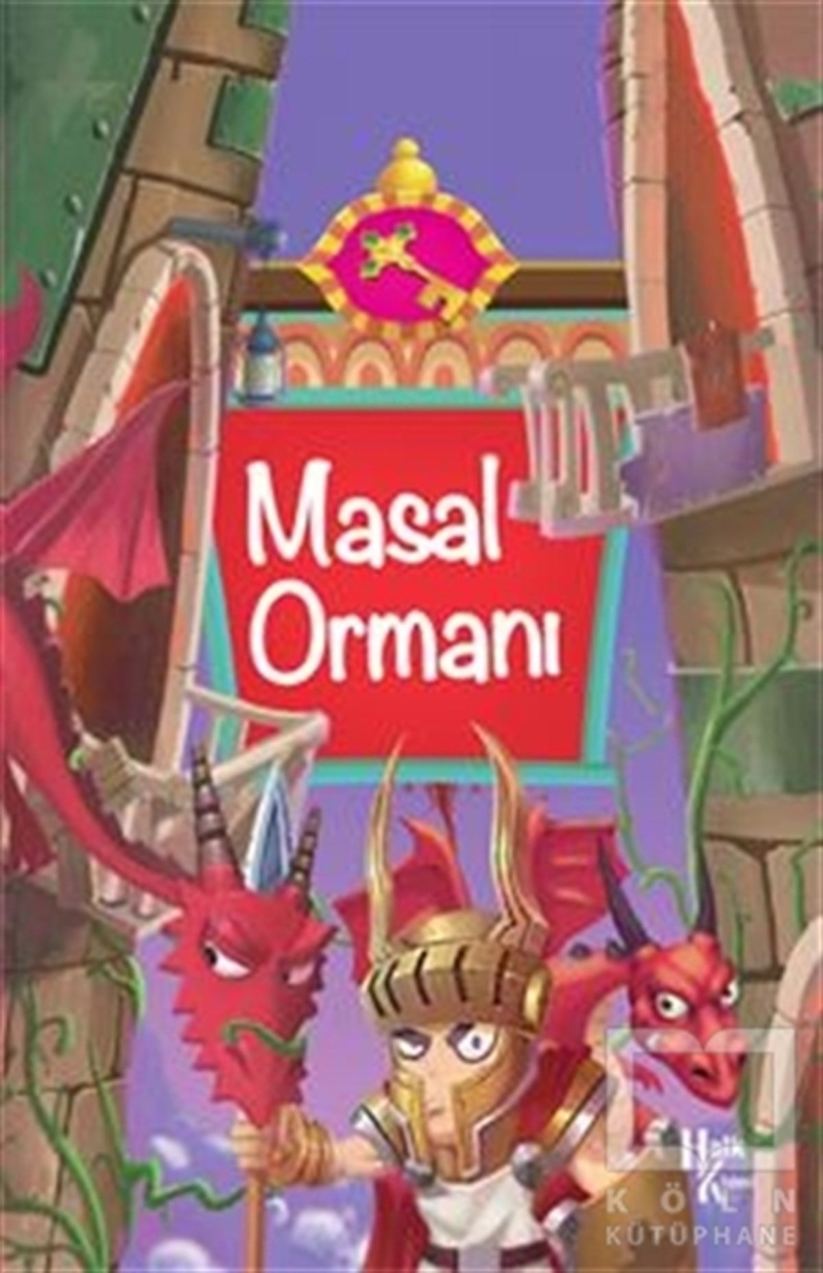 Ahmet Savaş ÖzpınarRoman-ÖyküMasal Ormanı