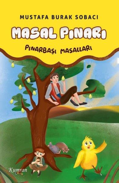 Mustafa Burak SobacıOkul Öncesi Masal KitaplarıMasal Pınarı - Pınarbaşı Masalları