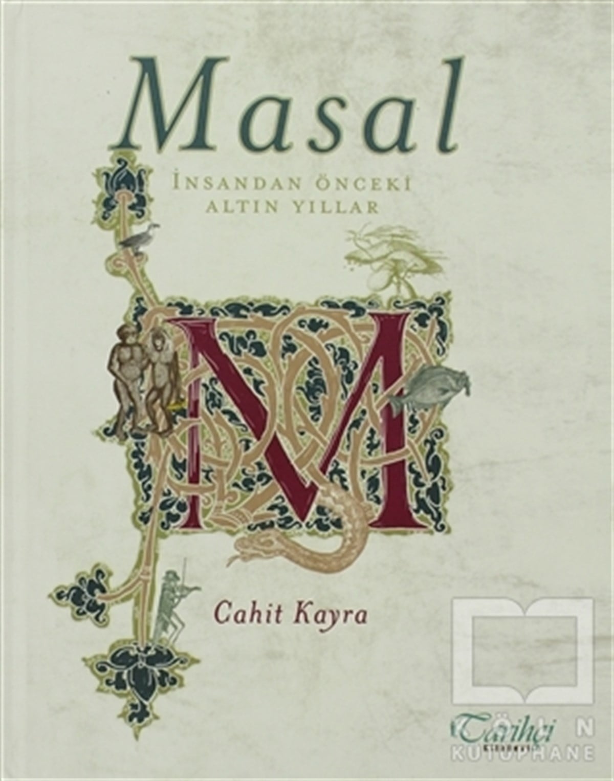 Cahit KayraAntropolojiMasal