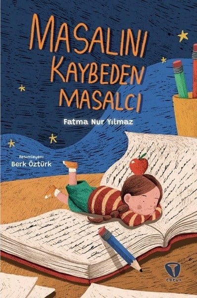 Fatma Nur YılmazÇocuk Gençlik RomanlarıMasalını Kaybeden Masalcı