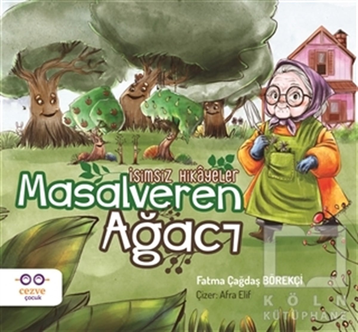 Fatma Çağdaş BörekçiÇocuk Masal KitaplarıMasalveren Ağacı