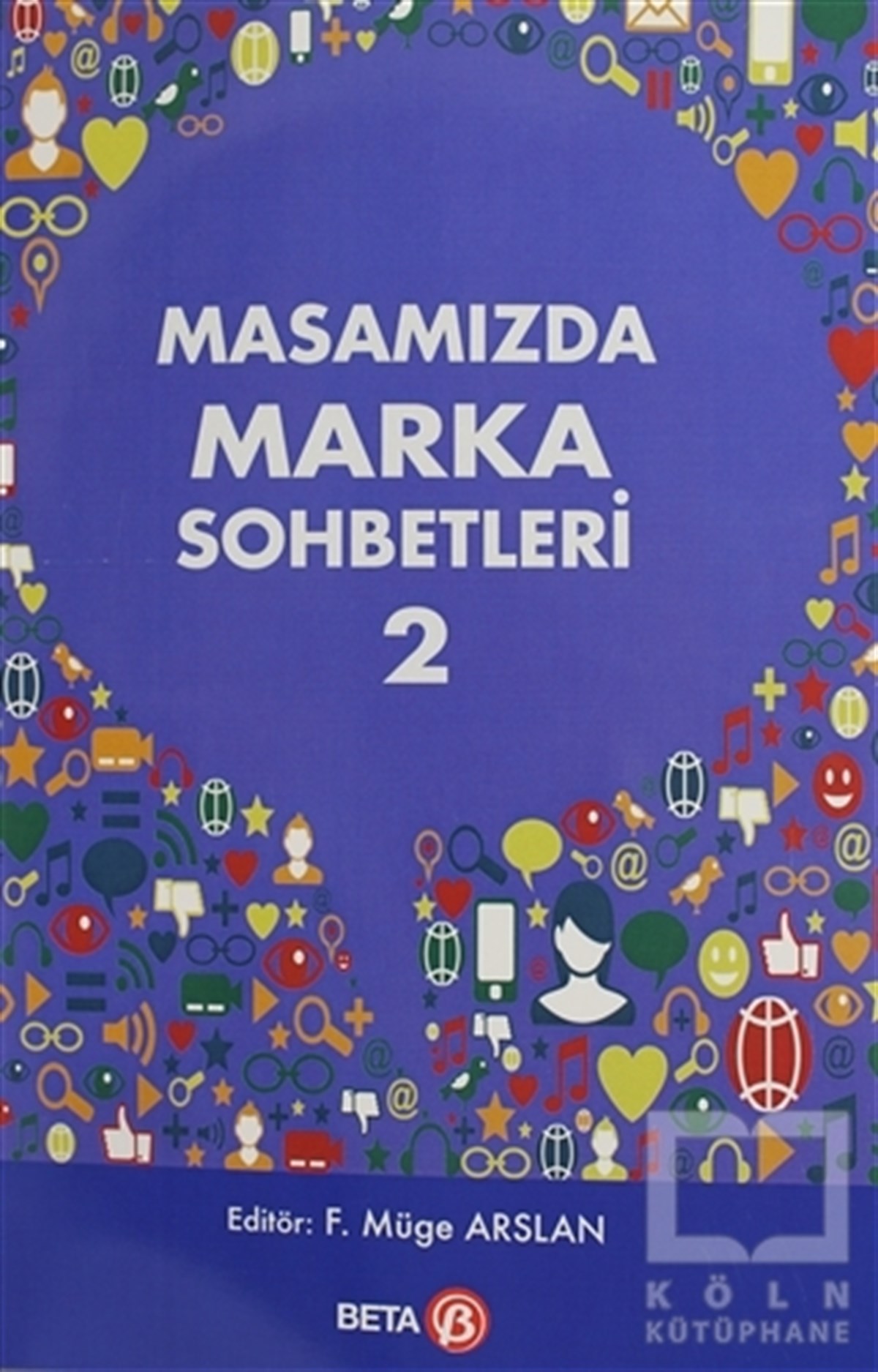 Kolektifİş DünyasıMasamızda Marka Sohbetleri - 2