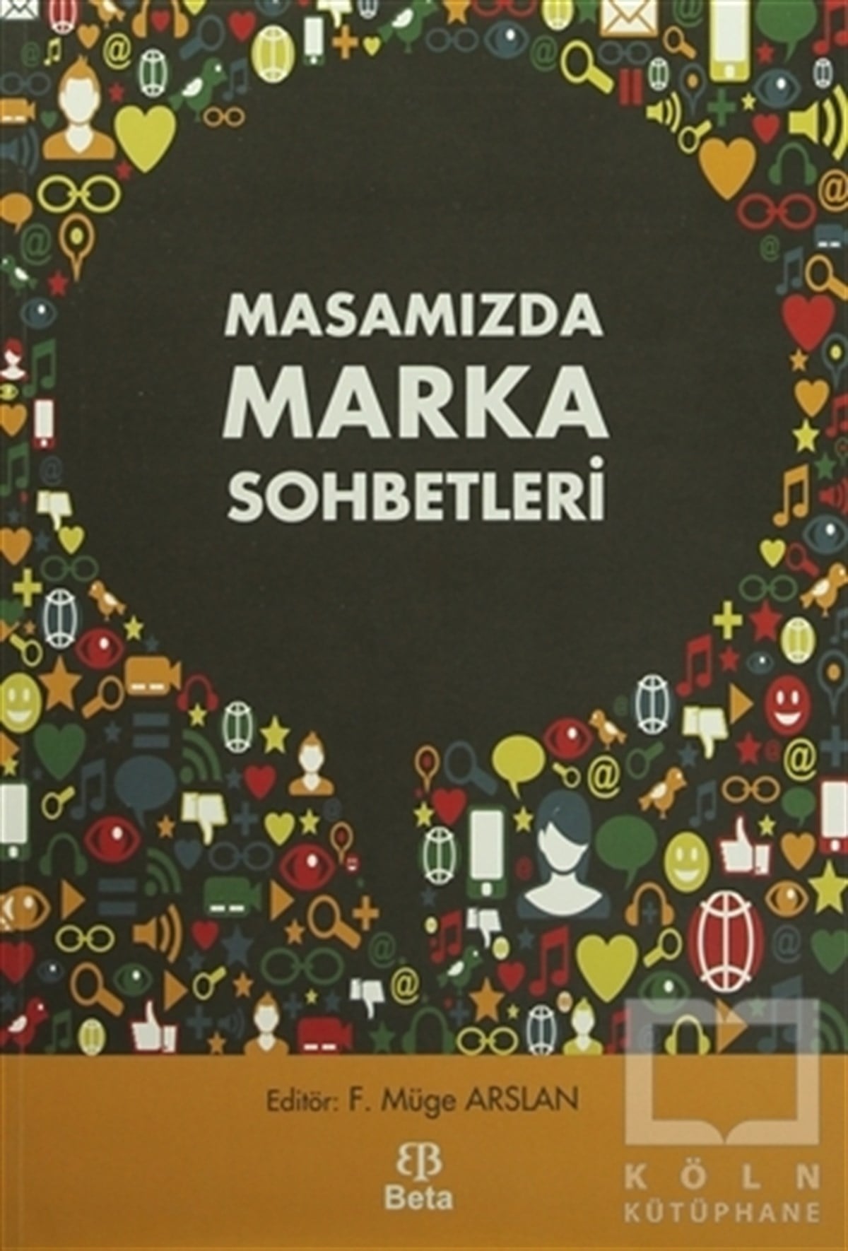 KolektifPazarlama, Satış, ReklamMasamızda Marka Sohbetleri