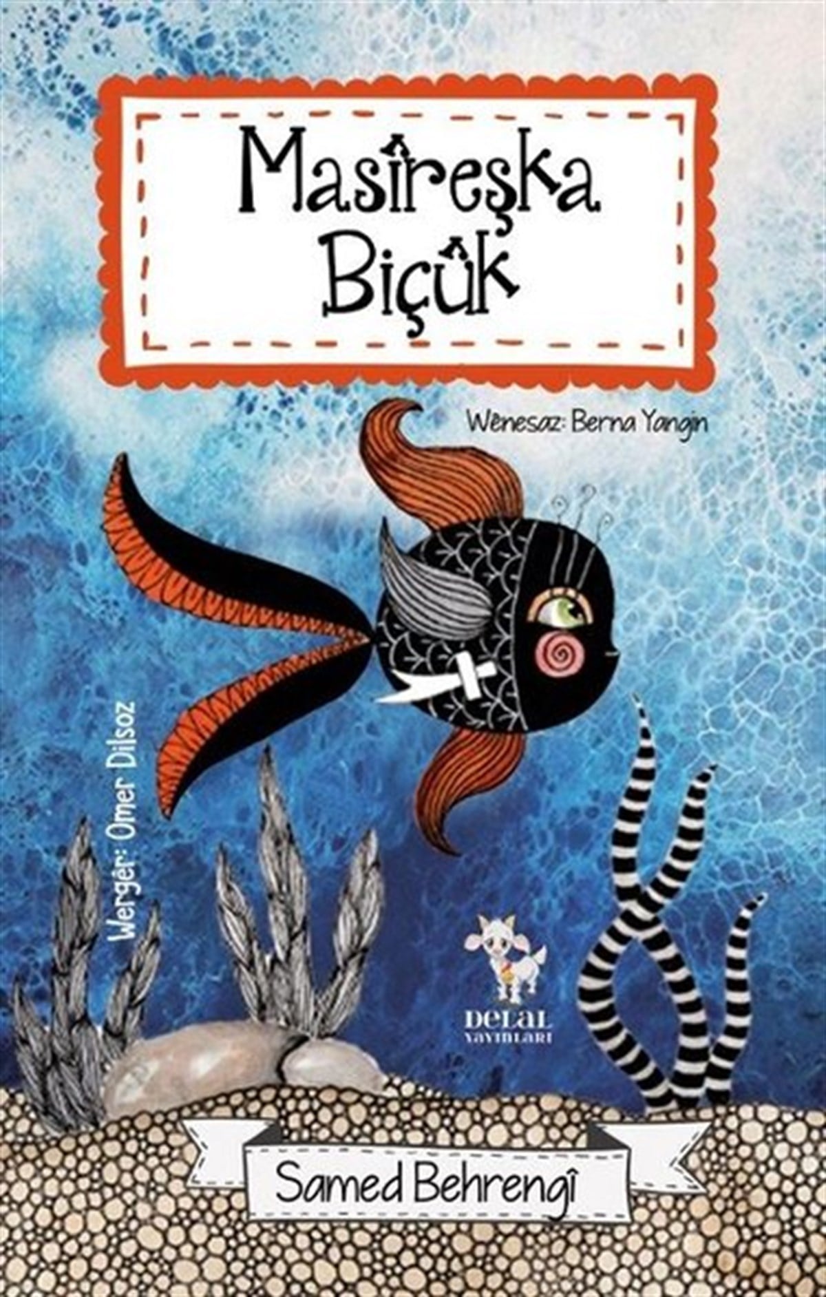 Samed BehrengiKürtçeMasireşka Biçuk