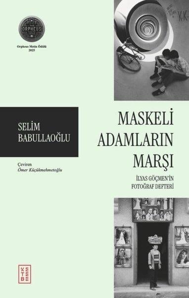 Selim BabullaoğluTürk ŞiiriMaskeli Adamların Marşı