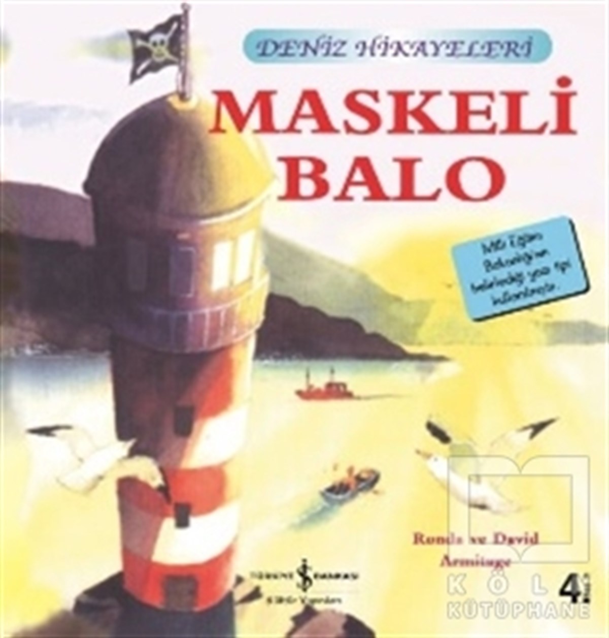 Ronda ArmitageHikayelerMaskeli Balo - Deniz Hikayeleri