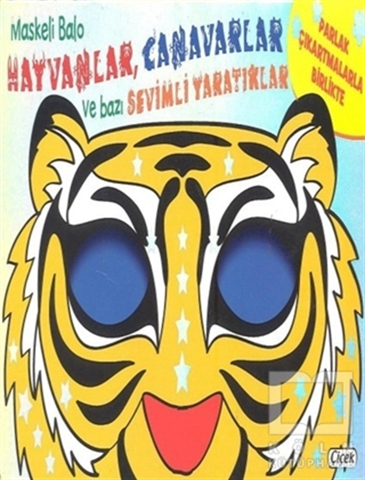 KolektifÇıkartmalı KitaplarMaskeli Balo - Hayvanlar, Canavarlar Ve Bazı Sevimli Yaratıklar