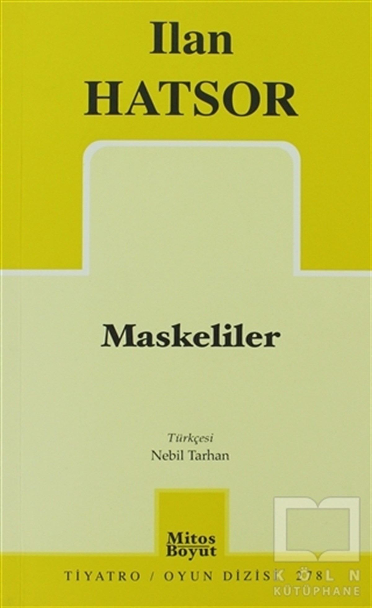 Ilan HatsorSenaryoMaskeliler