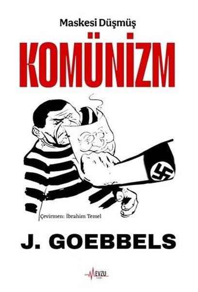 Joseph GoebbelsGenel Politika & Siyaset Bilim & Siyaset Tarihi KitaplarıMaskesi Düşmüş Komünizm
