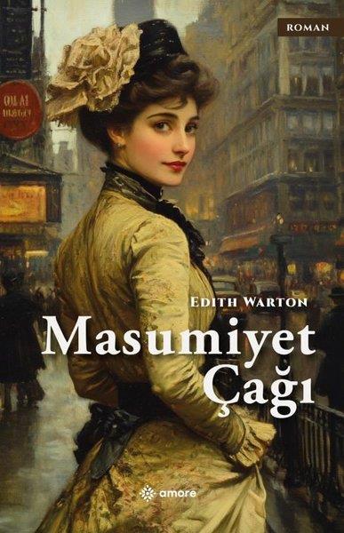 Edith WhartonDünya RomanMasumiyet Çağı