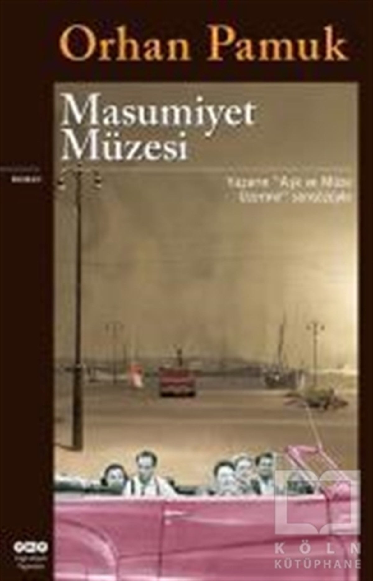 Orhan PamukRomanMasumiyet Müzesi