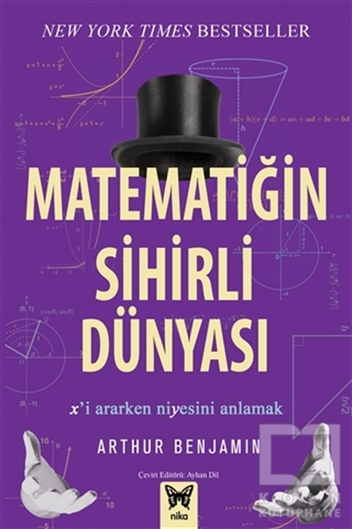Arthur BenjaminMatematikMatematiğin Sihirli Dünyası