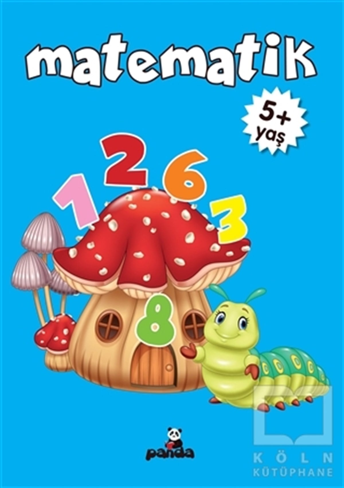 Deniz GökmeriçOkul Öncesi Resimli KitaplarMatematik 5+ Yaş