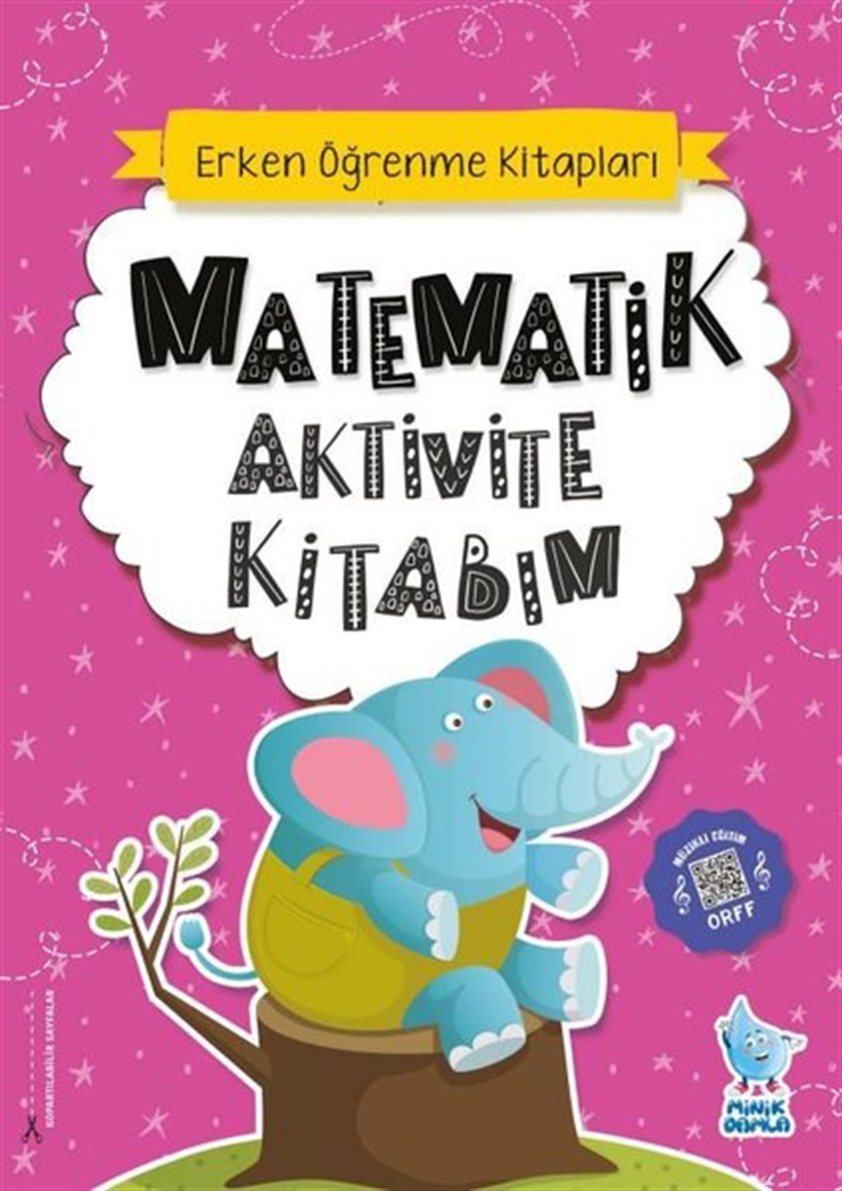 KolektifEgitim Etkinlik KitaplariMatematik Aktivite Kitabım - Erken Öğrenme Kitapları