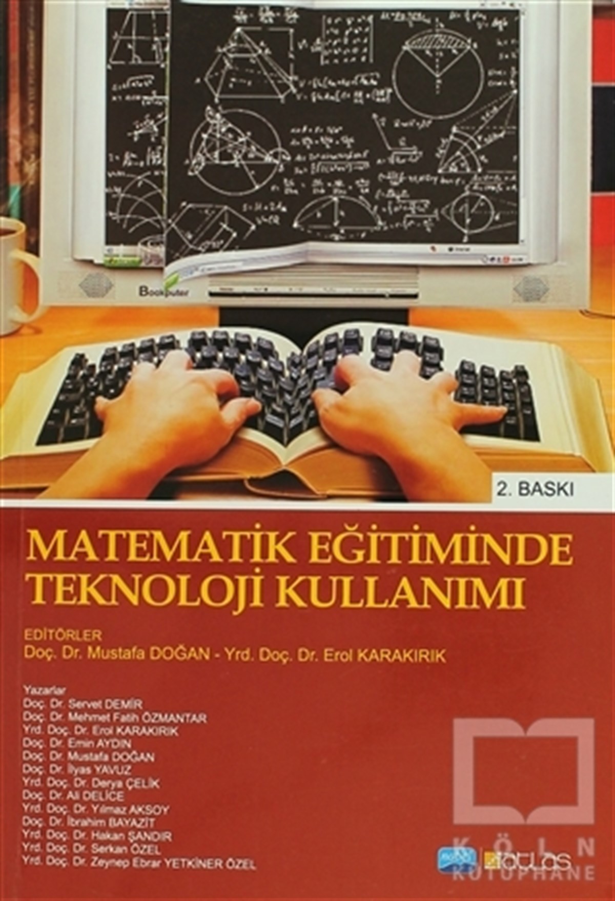Servet DemirDiğerMatematik Eğitiminde Teknoloji Kullanımı