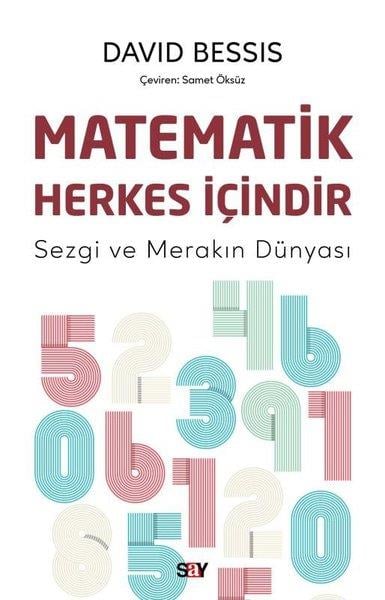 David BessisPopüler Bilim KitaplarıMatematik Herkes İçindir - Sezgi ve Merakın Dunyası