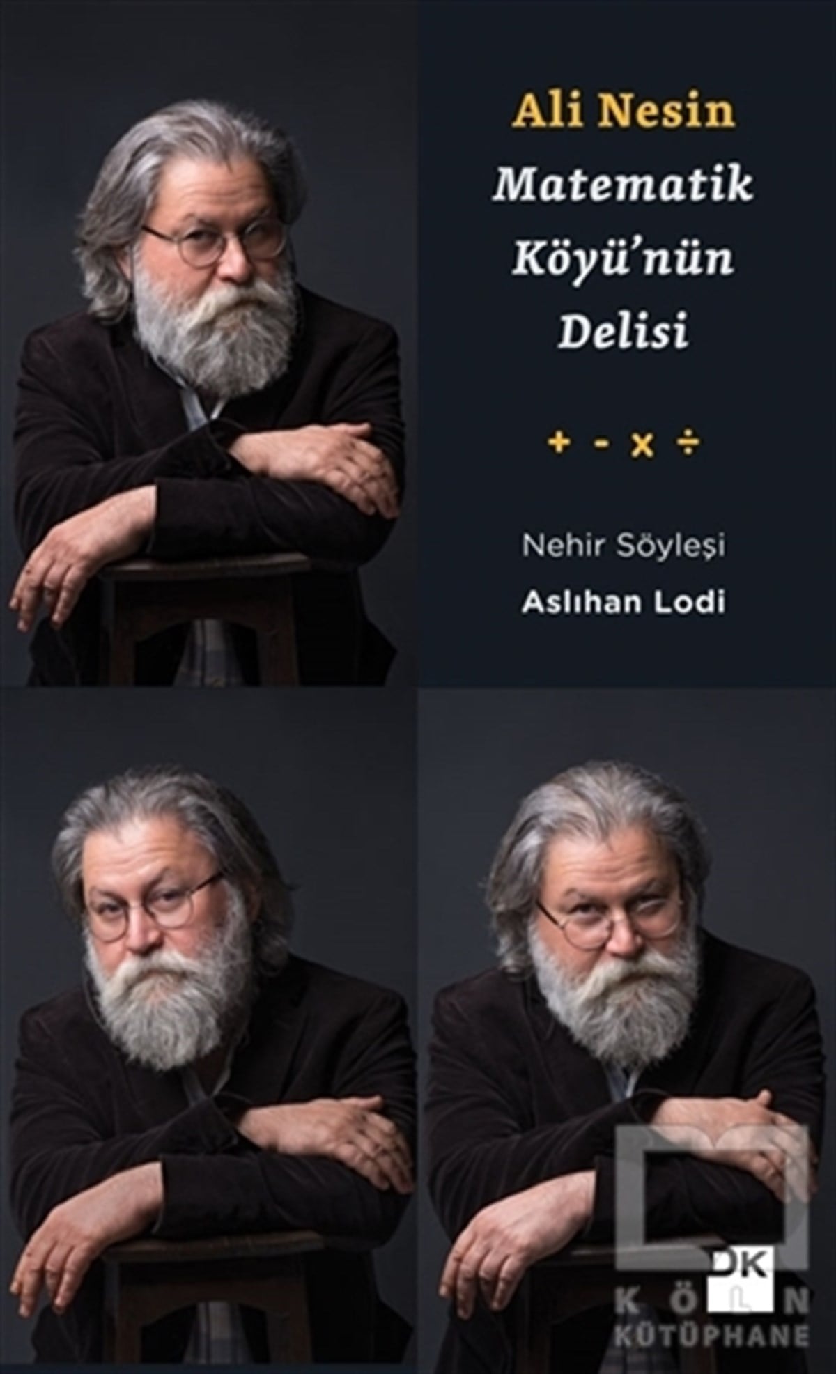 Aslıhan LodiAnı - Mektup - GünlükMatematik Köyü'nün Delisi Ali Nesin