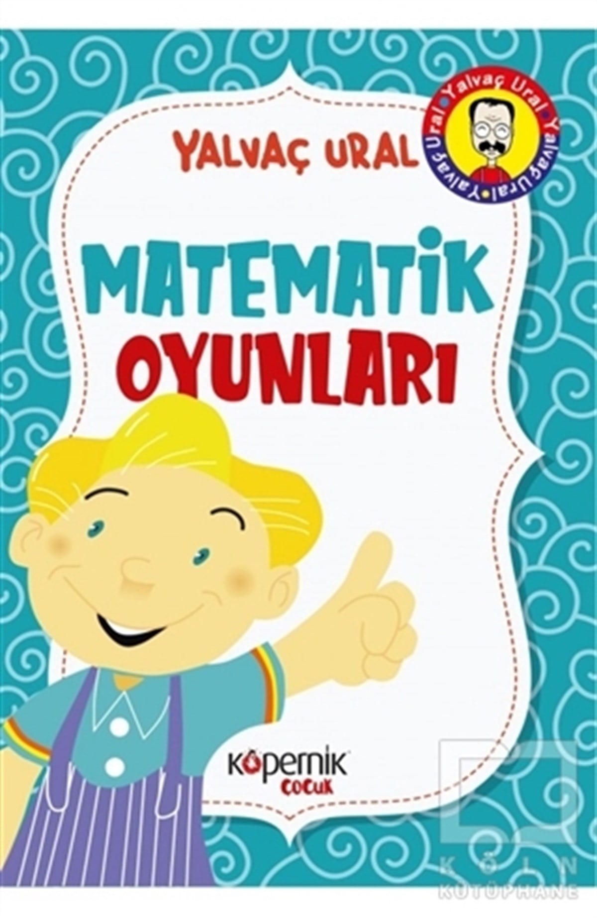 Yalvaç UralEtkinlik KitaplarıMatematik Oyunları