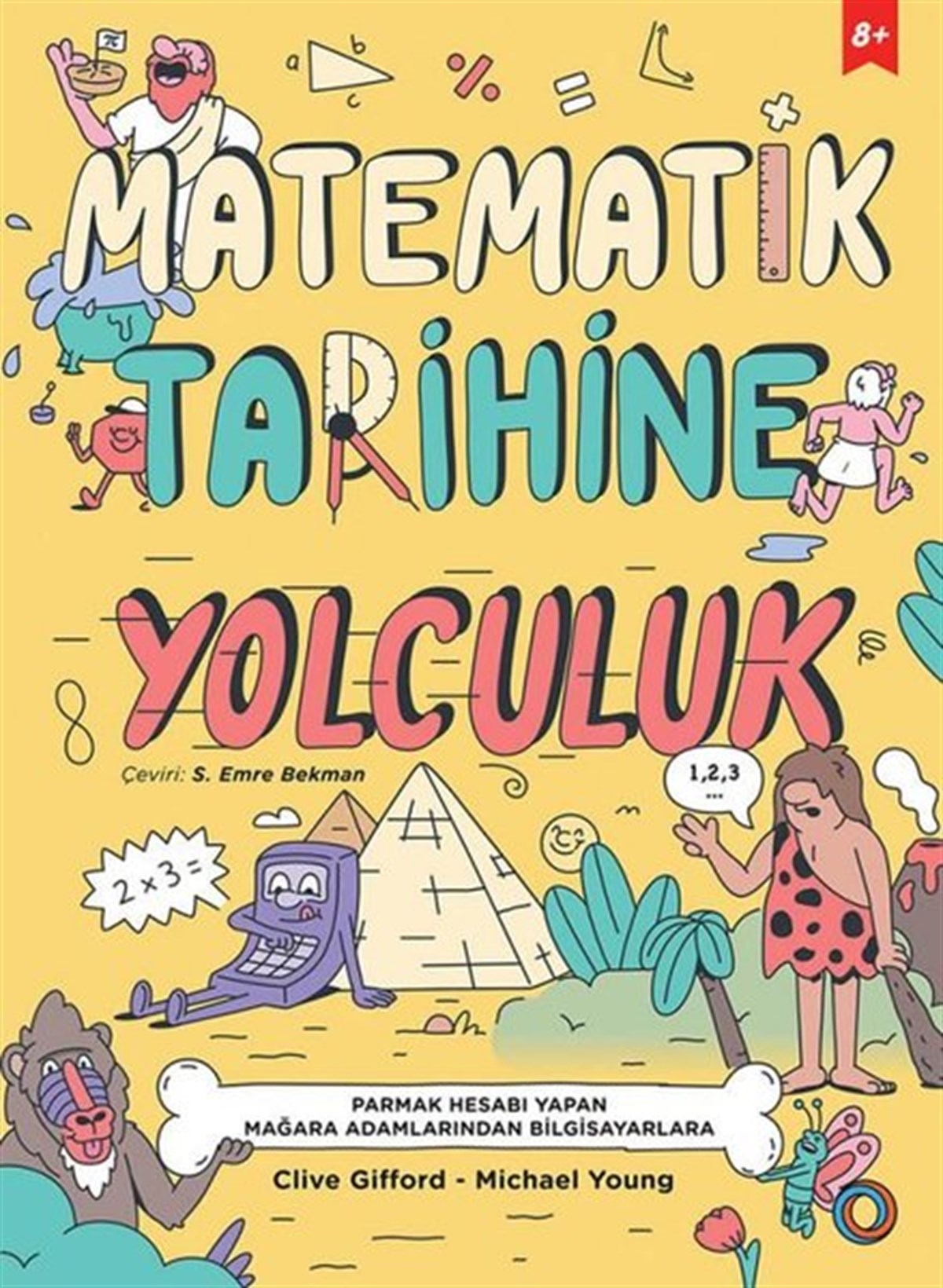 Clive GiffordÇocuk Gençlik RomanlarıMatematik Tarihine Yolculuk
