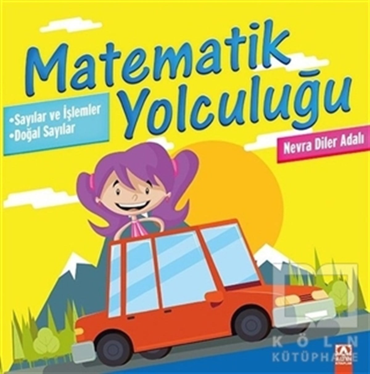 Nevra Diler AdalıDiğerMatematik Yolculuğu 1