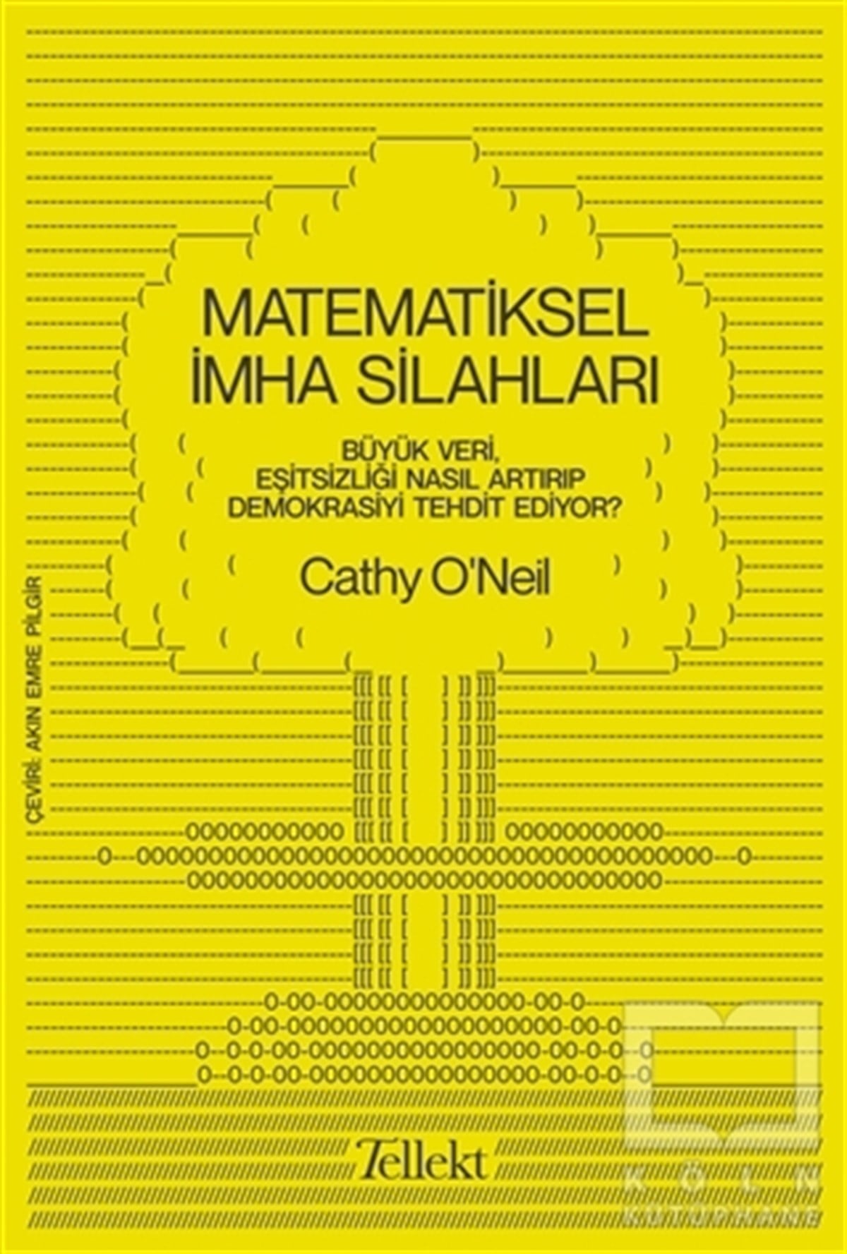 Cathy O'NeilDiğerMatematiksel İmha Silahları