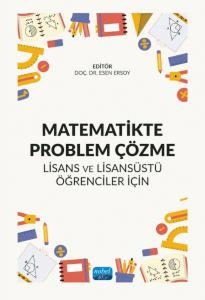 KolektifDigerMatematikte Problem Çözme - Lisans ve Lisansüstü Öğrenciler İçin