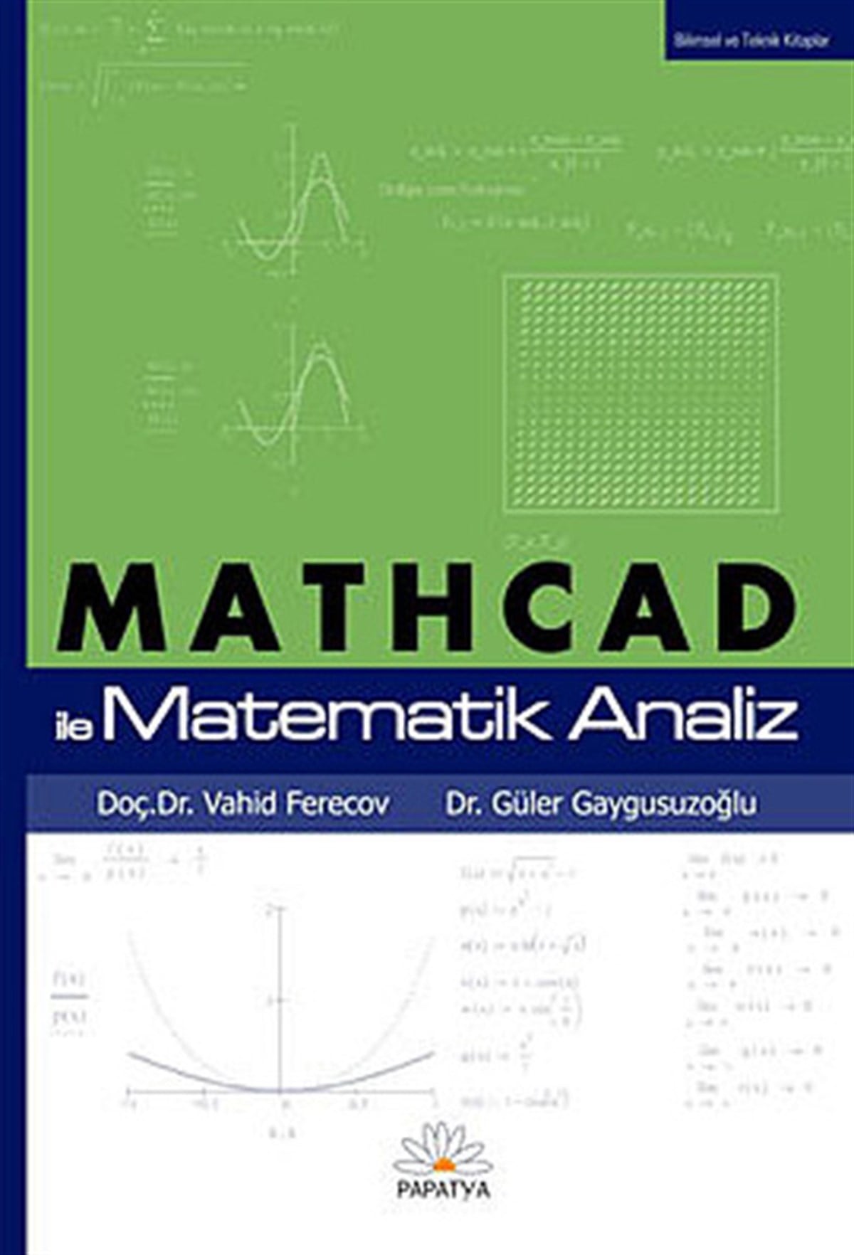 Güler GaygusuzoğluMatematik KitaplarıMathcad ile Matematik Analiz